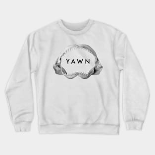 yawn Crewneck Sweatshirt